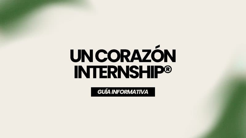 Portada de la Guía Informativa de Un Corazón Internship